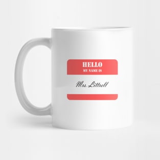 Mrs. Littrell Mug